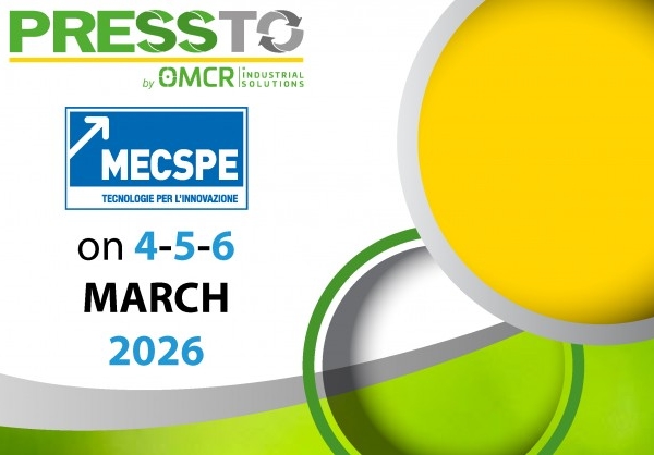 OMCR Industrial Solutions at MECSPE Bologna 2026: come and discover PRESSTO